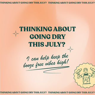 THINKING ABOUT GOING DRY THIS JULY? - Mr. Consistent